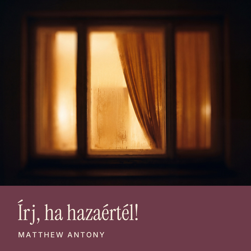 Írj, ha hazaértél